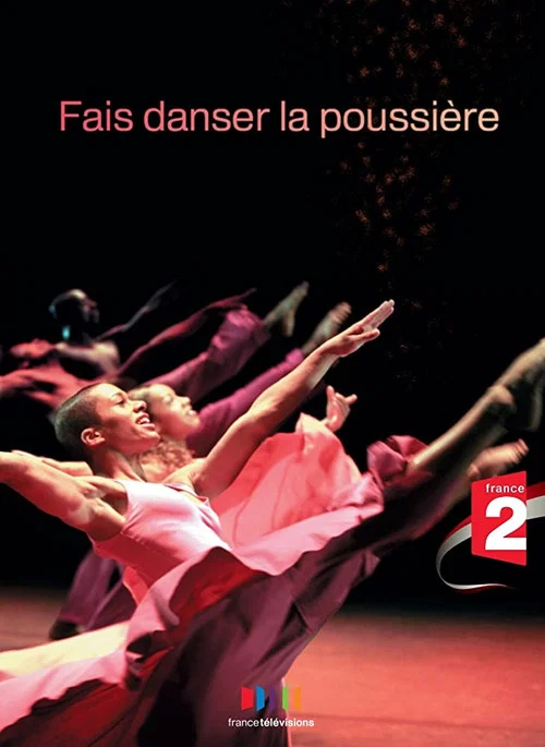 Fais danser la poussi&egrave;re