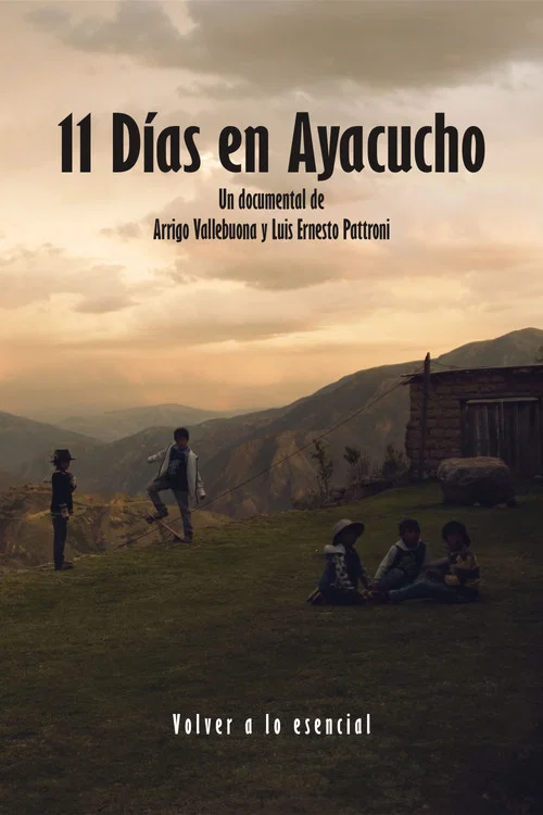 11 D&iacute;as en Ayacucho