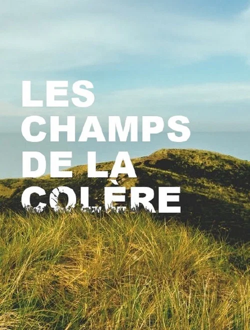 Les Champs de la col&egrave;re