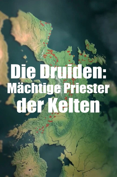 Die Druiden: M&auml;chtige Priester der Kelten