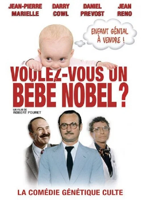 Voulez-vous un b&eacute;b&eacute; Nobel ?