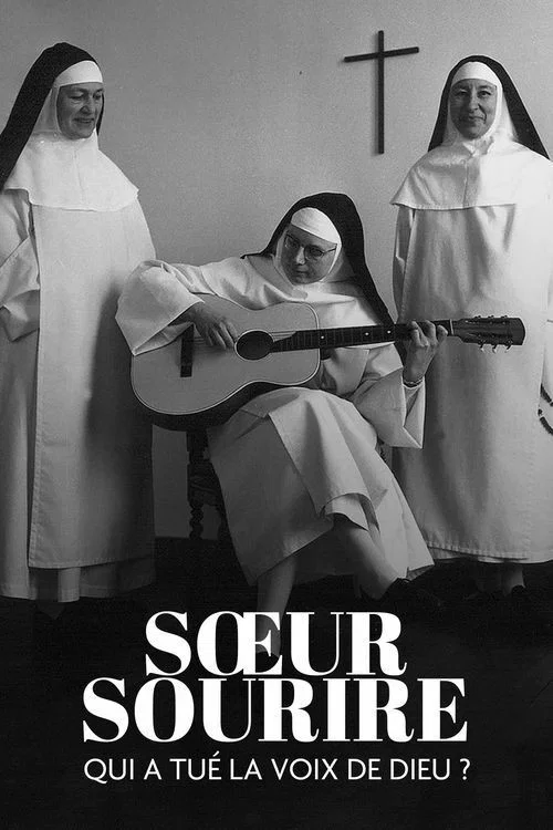 S&oelig;ur Sourire : Qui a tu&eacute; la voix de Dieu ?