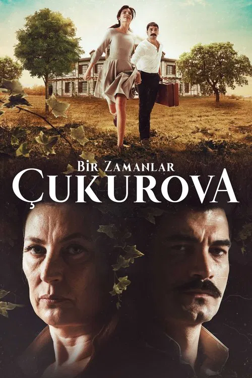 Bir Zamanlar &Ccedil;ukurova