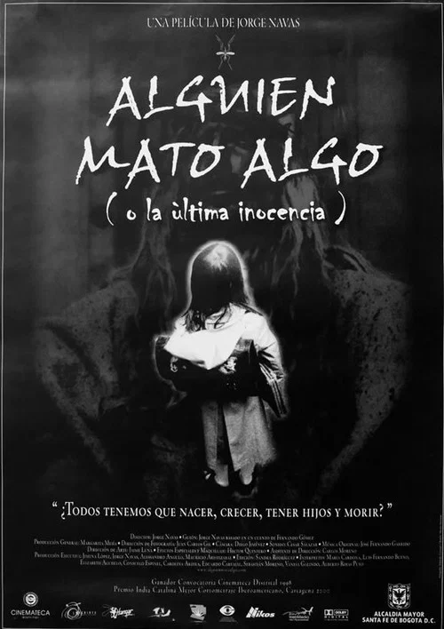 Alguien mat&oacute; algo