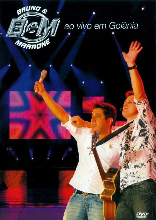 Bruno e Marrone - Ao Vivo Em Goi&acirc;nia