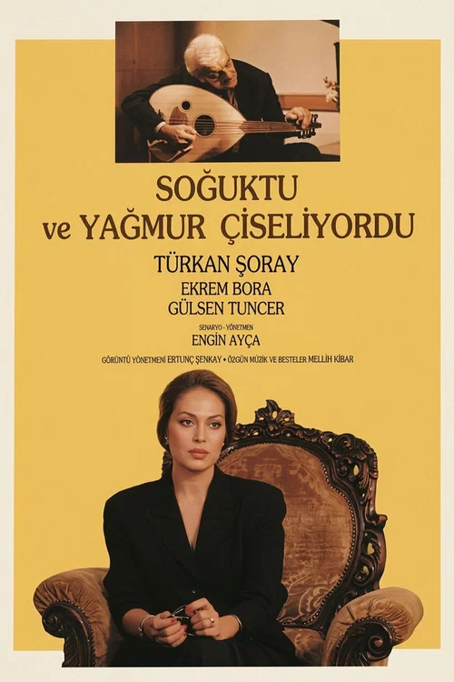 Soğuktu ve Yağmur &Ccedil;iseliyordu