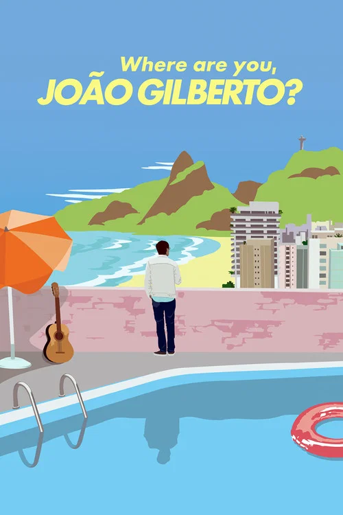 Where Are You, Jo&atilde;o Gilberto?