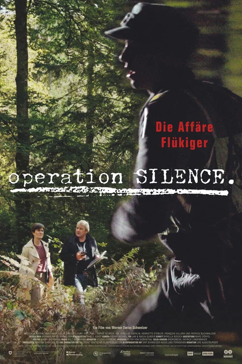 Operation Silence &ndash; Die Aff&auml;re Fl&uuml;kiger
