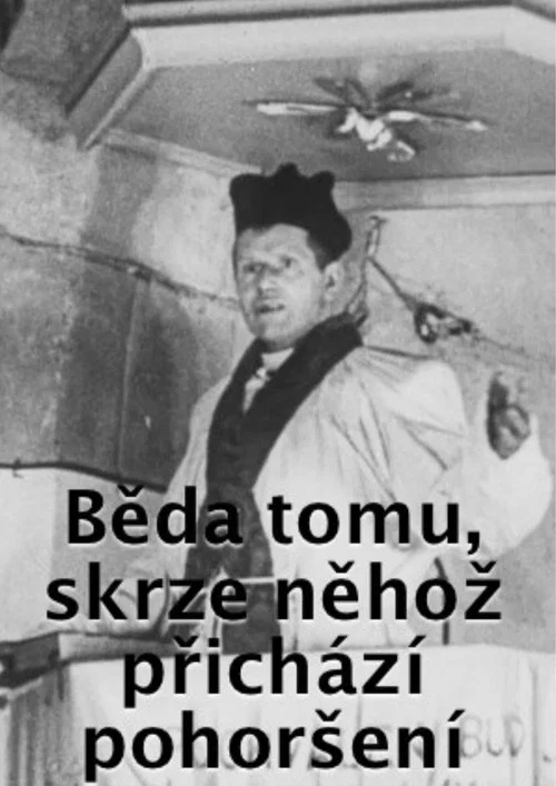 Běda tomu skrze něhož přich&aacute;z&iacute; pohor&scaron;en&iacute;
