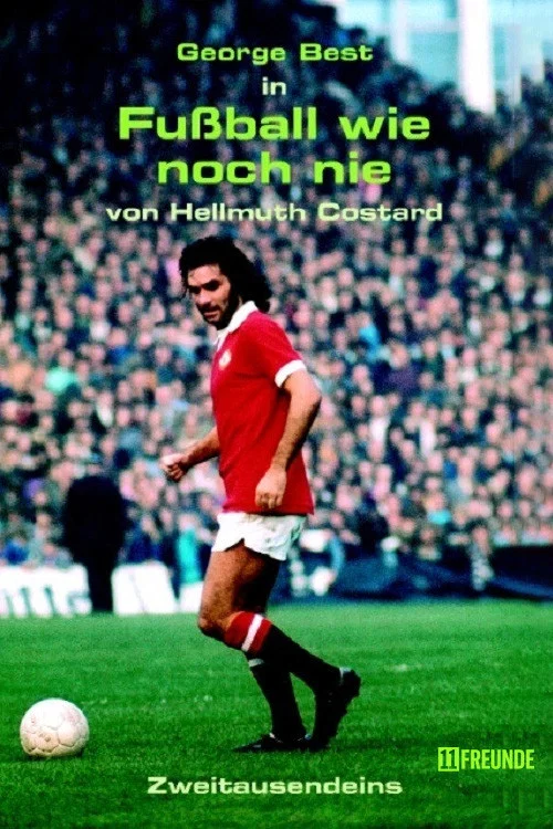 Fu&szlig;ball wie noch nie
