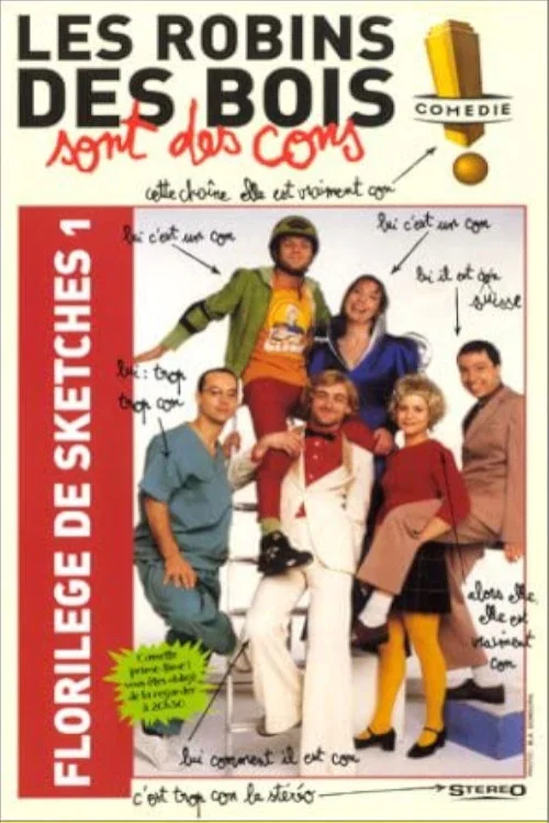 Les robins des bois sont des cons (Floril&egrave;ge Vol. 1)
