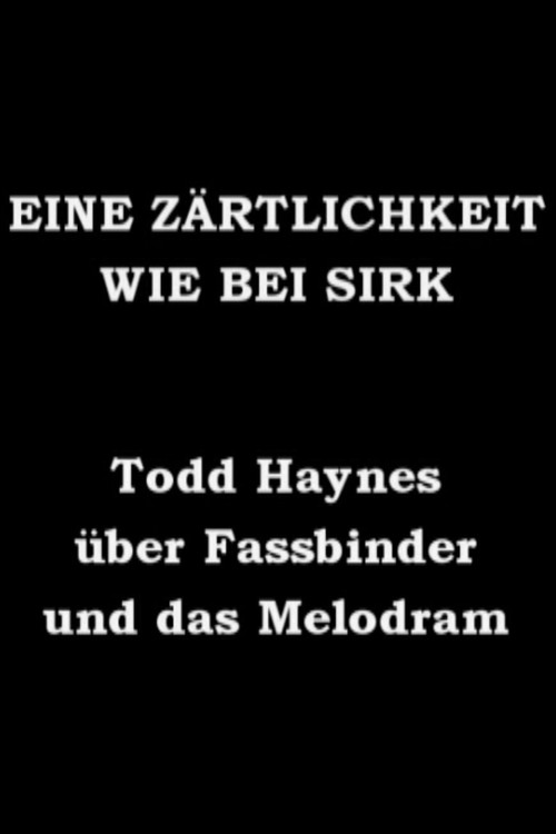Eine Z&auml;rtlichkeit wie bei Sirk - Todd Haynes &uuml;ber Fassbinder und das Melodram