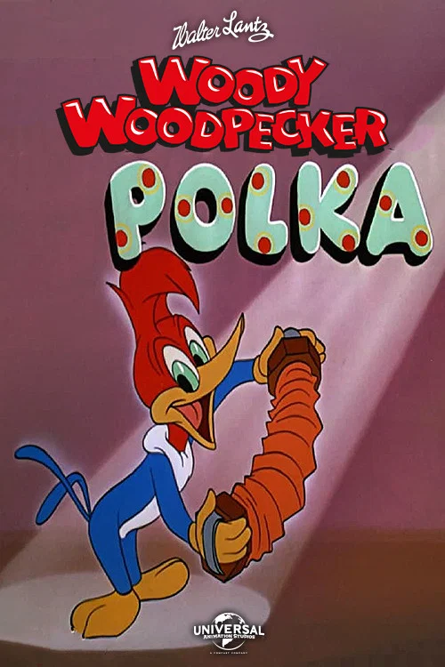 The Woody Woodpecker Polka