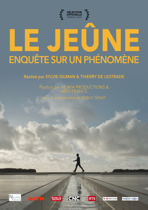 Le je&ucirc;ne, enqu&ecirc;te sur un ph&eacute;nom&egrave;ne