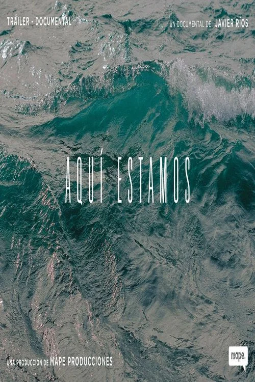 Aqu&iacute; estamos