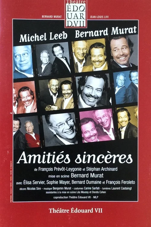 Amiti&eacute;s sinc&egrave;res