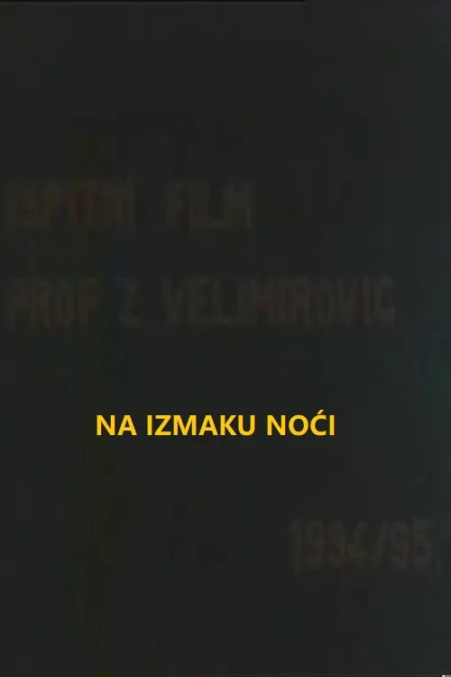 Na izmaku noći