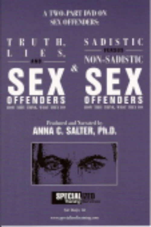Truth, Lies, and Sex Offenders