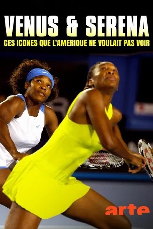 Venus & Serena : Ces ic&ocirc;nes que l&rsquo;Am&eacute;rique ne voulait pas voir