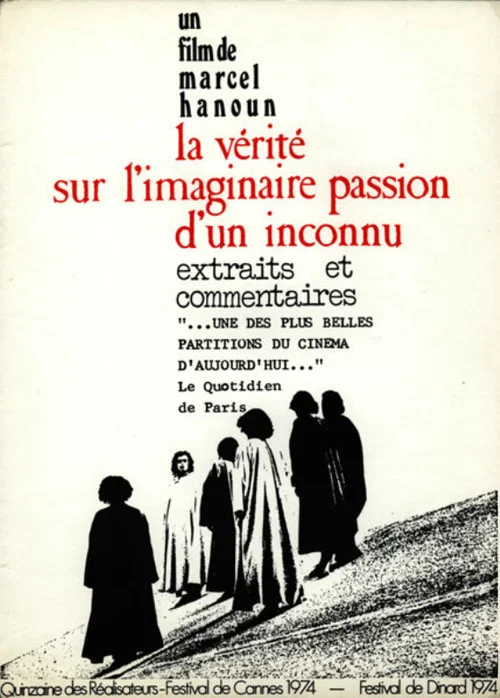 La v&eacute;rit&eacute; sur l'imaginaire passion d'un inconnu