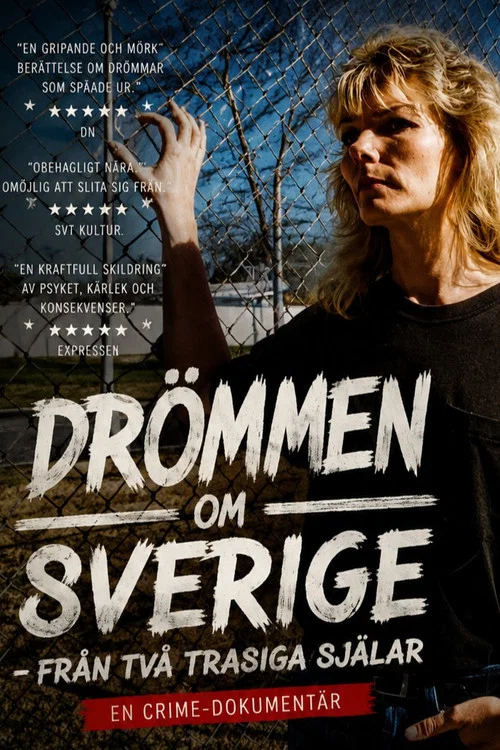 Dr&ouml;mmen Om Sverige