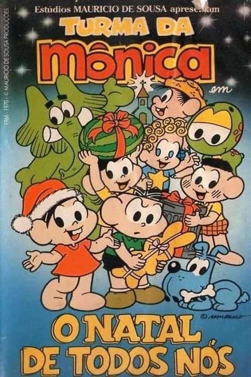 Turma da M&ocirc;nica: O Natal de Todos N&oacute;s