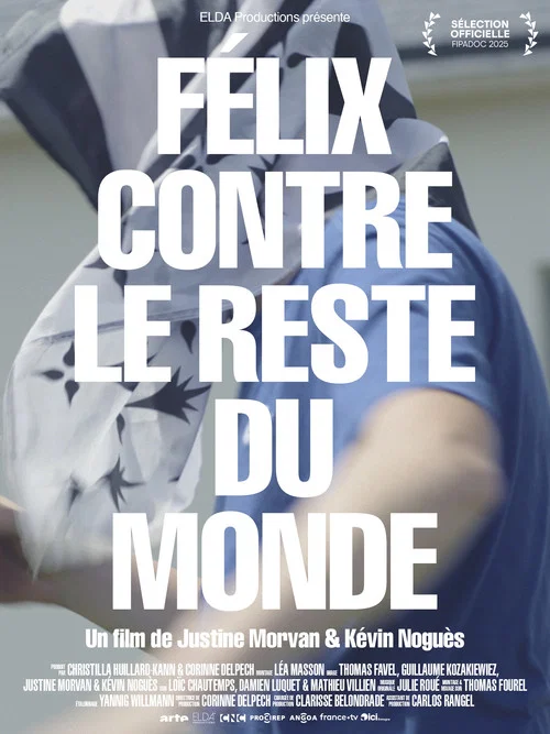 F&eacute;lix contre le reste du monde
