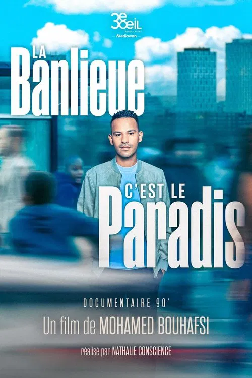 La banlieue, c&rsquo;est le paradis
