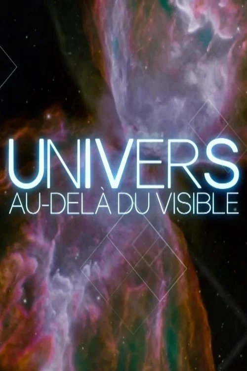 Univers, au-del&agrave; du visible