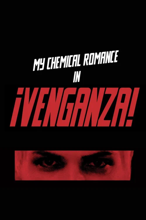 My Chemical Romance - &iexcl;Venganza!