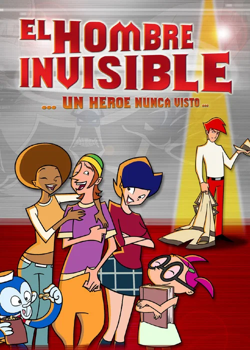 El hombre invisible: un h&eacute;roe nunca visto
