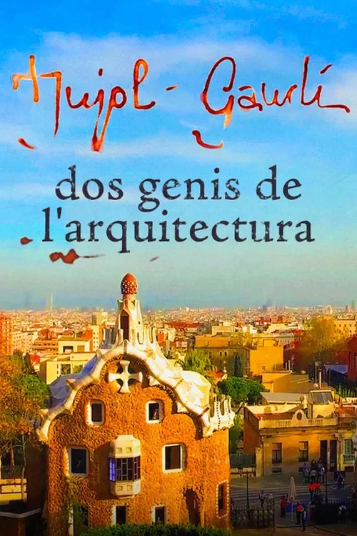 Jujol - Gaud&iacute;: dos genis de l'arquitectura