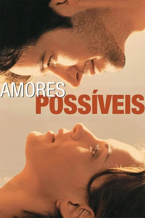 Amores Poss&iacute;veis