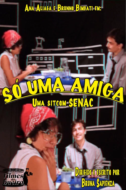 S&oacute; Uma Amiga