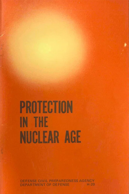Protection In The Nuclear Age