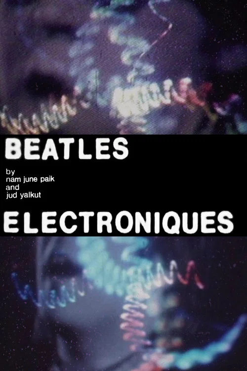 Video-Film Concert (including Beatles Electroniques)