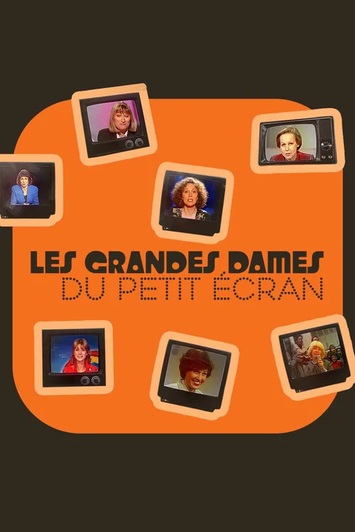 Les grandes dames du petit &eacute;cran