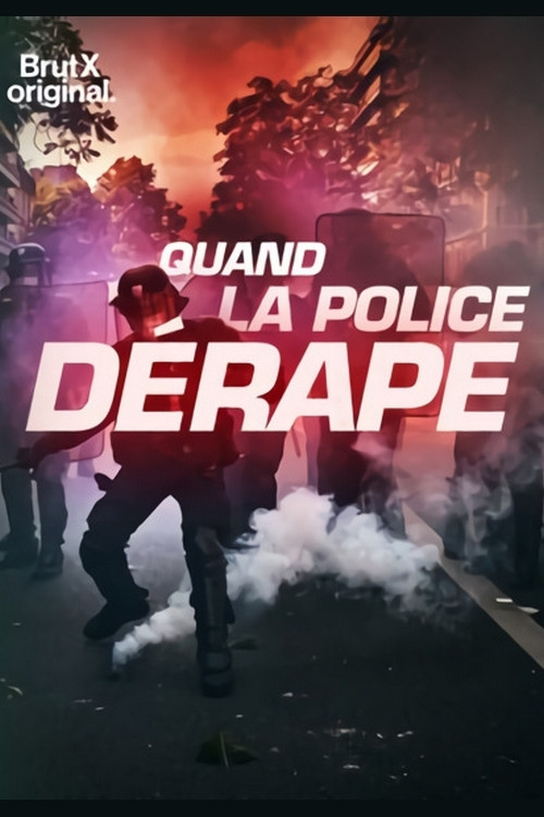 Quand la police d&eacute;rape