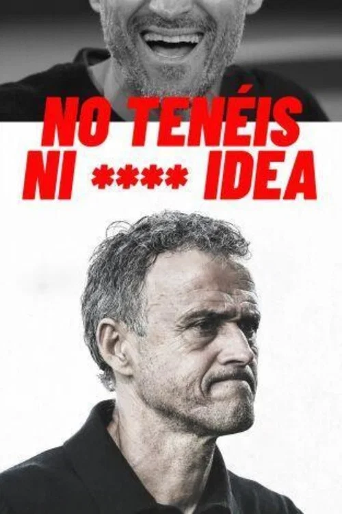 No ten&eacute;is ni **** idea