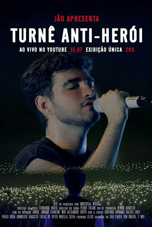 J&atilde;o - Turn&ecirc; Anti-Her&oacute;i (Ao Vivo)