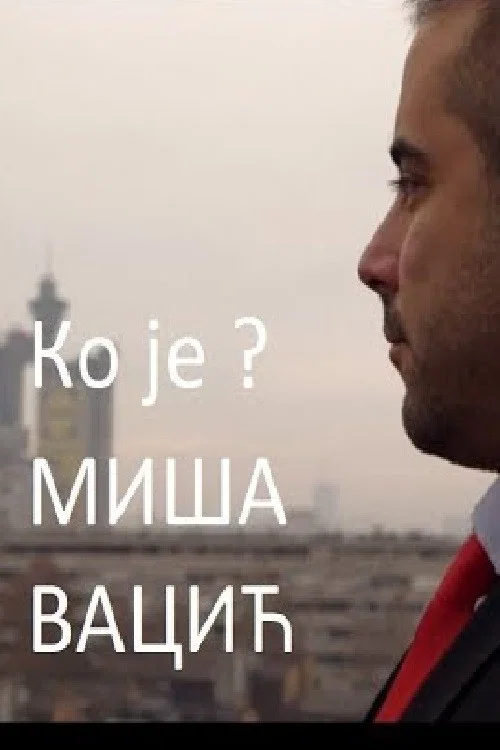 Ko je Mi&scaron;a Vacić?
