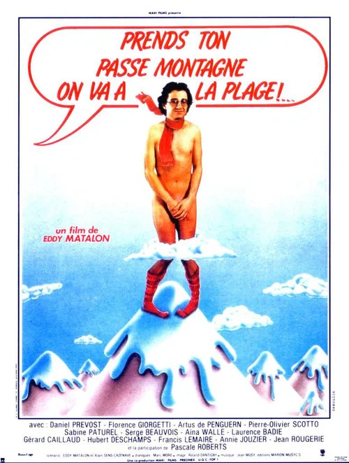 Prends ton passe-montagne, on va &agrave; la plage