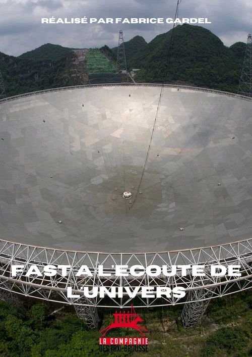 FAST, &agrave; l'&eacute;coute de l'univers