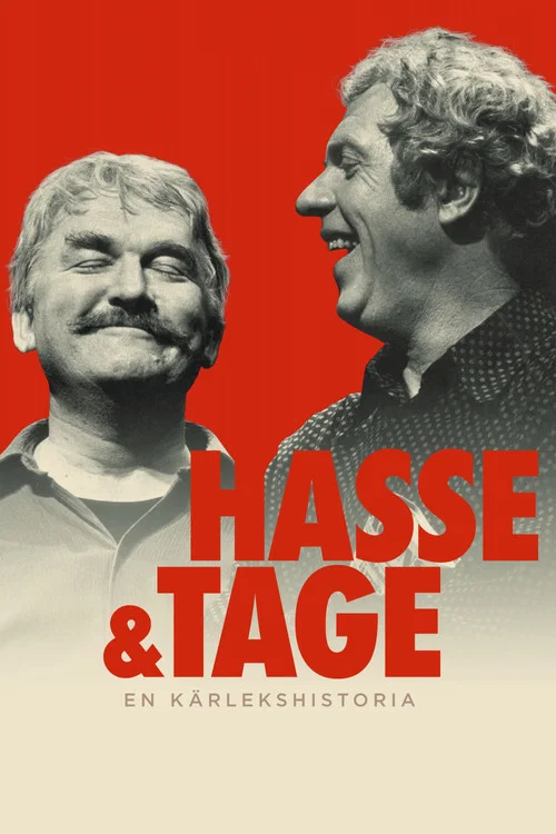 Hasse & Tage - En k&auml;rlekshistoria