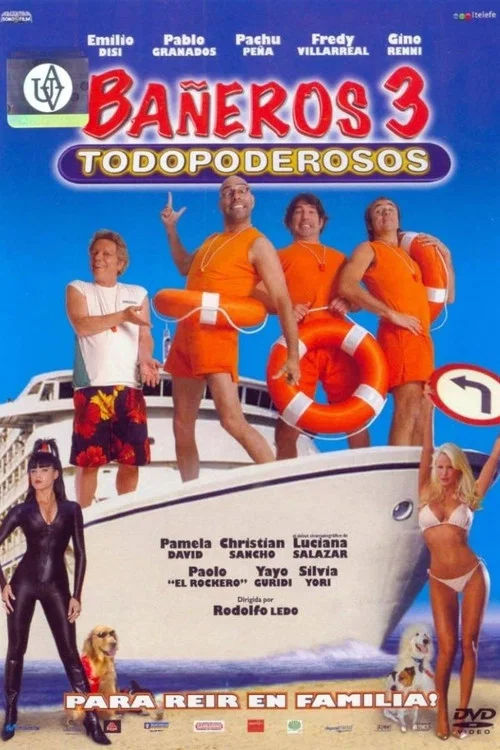 Ba&ntilde;eros 3, todopoderosos