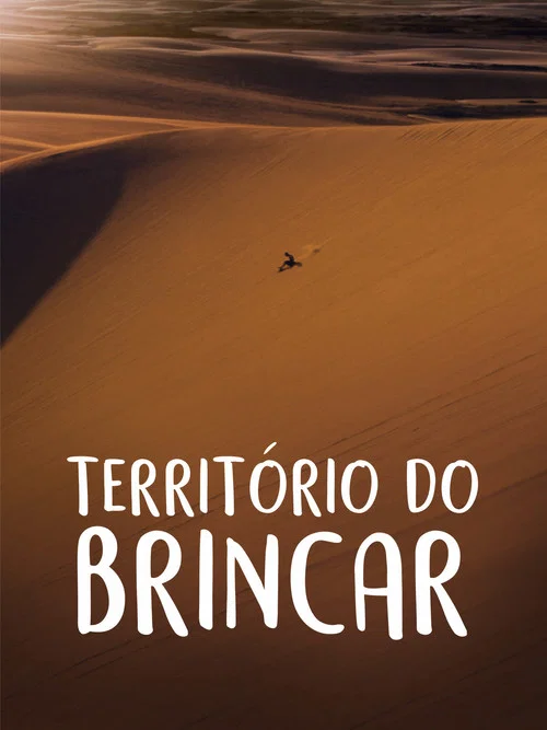 Territ&oacute;rio do Brincar