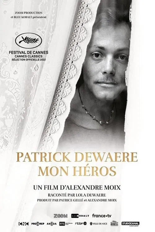 Patrick Dewaere, mon h&eacute;ros