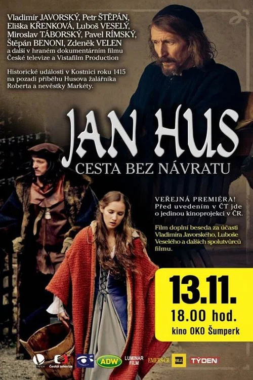 Jan Hus &ndash; Cesta bez n&aacute;vratu