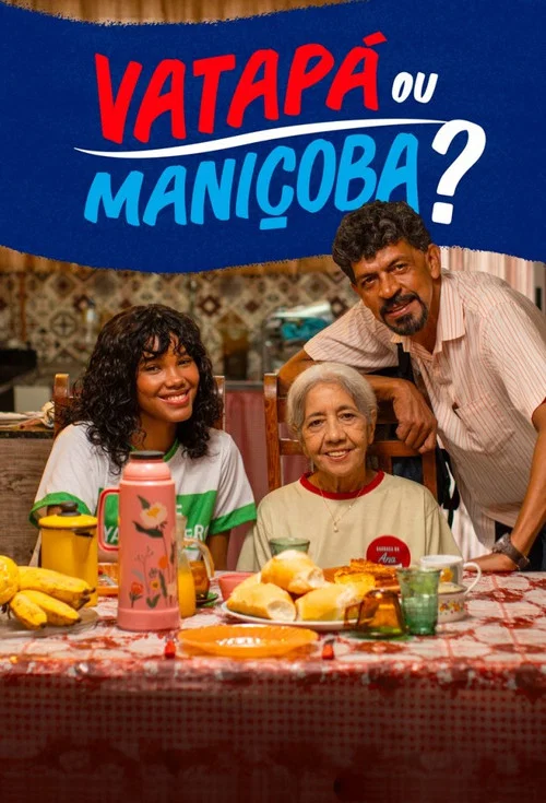 Vatap&aacute; ou Mani&ccedil;oba?
