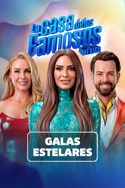 La Casa de los Famosos M&eacute;xico